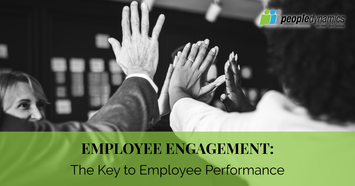 Employee Engagement: The Key to Employee Performance