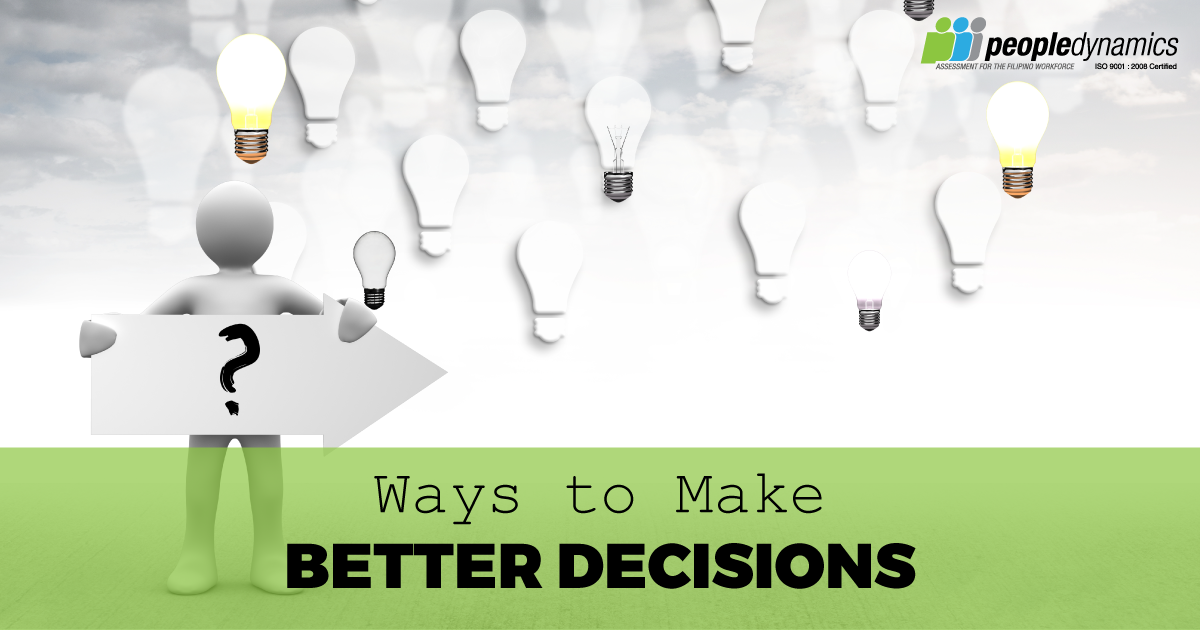 Ways to Make Better Decisions