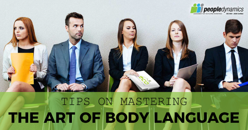 6 Tips on Mastering the Art of Body Language | People Dynamics, Inc.