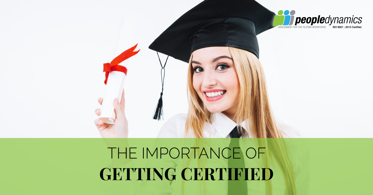 The Importance of Getting Certified