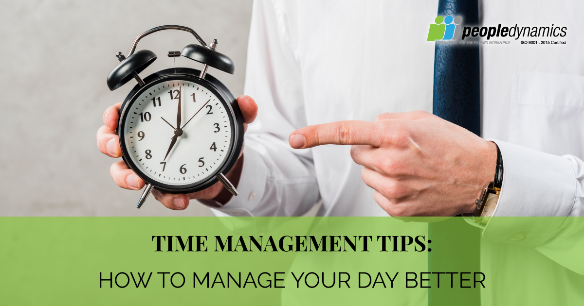 Time Management Tips How To Manage Your Day Better