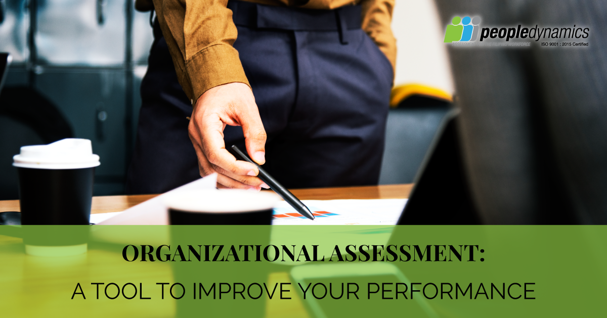 Organizational Assessment: A Tool to Improve Your Performance
