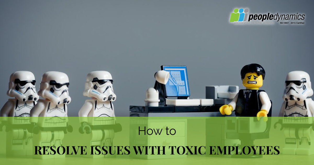 How to Resolve Issues with Toxic Employees