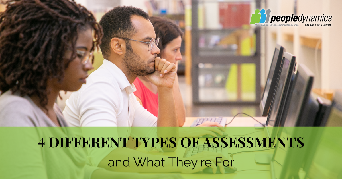 4 Different Types of Assessments and What They're For