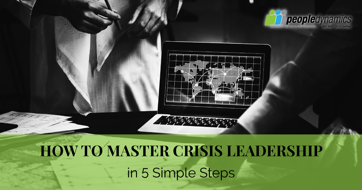 How to Master Crisis Leadership in 5 Simple Steps