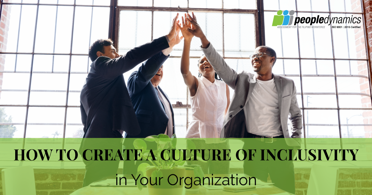 Your Guide to Create a Culture of Inclusivity in Your Organization