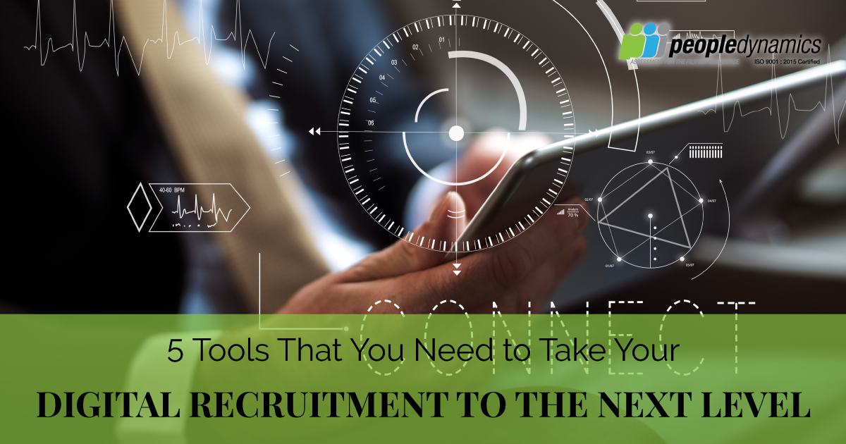 5 Tools You Need to Take Your Digital Recruitment to the Next Level