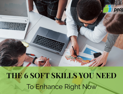 The 6 Soft Skills You Need to Enhance Right Now