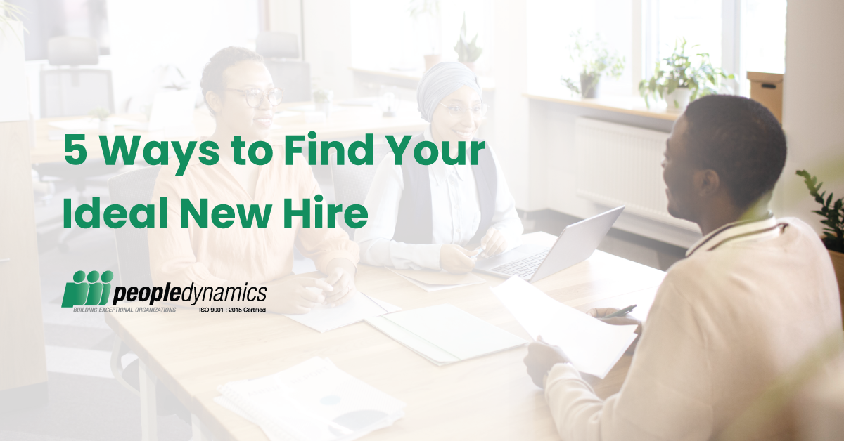 5 Ways to Find Your Ideal New Hire