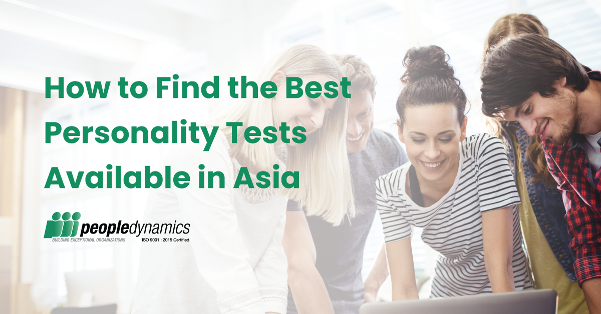 How to Find the Best Personality Tests Available in Asia