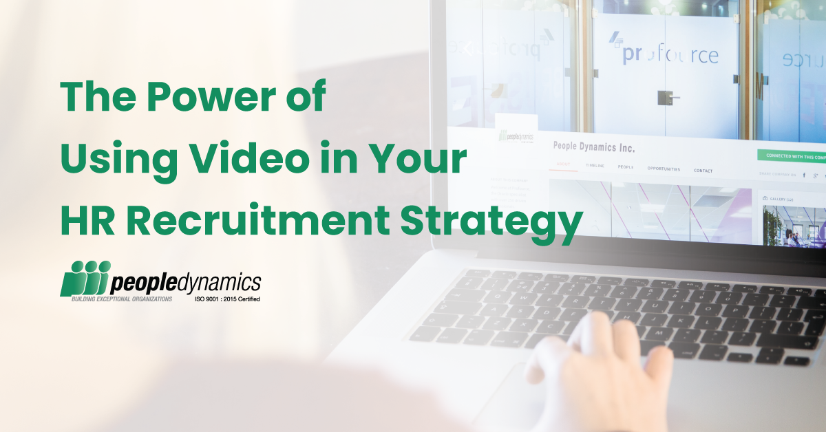 The Power of Using Video in Your HR Recruitment Strategy