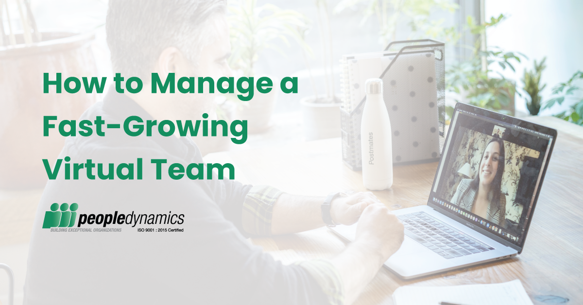 Remote Team Management: How to Manage a Fast-Growing Virtual Team