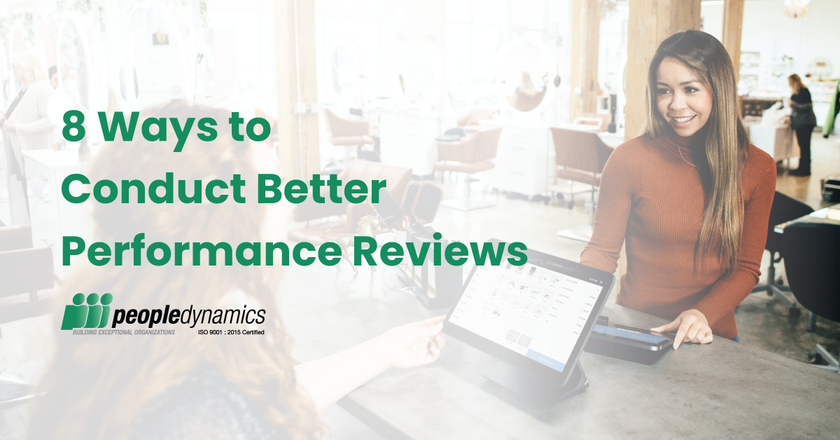 8 Ways to Conduct Better Performance Reviews
